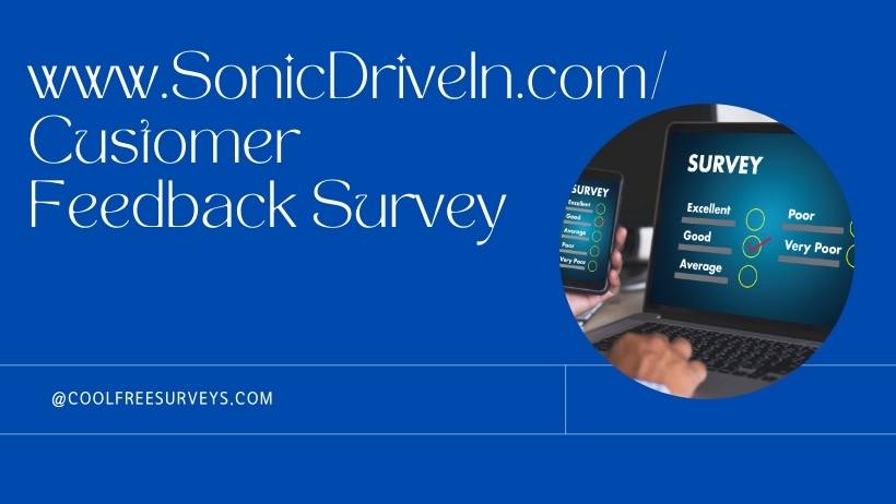 www.SonicDriveIn.com Feedback Survey